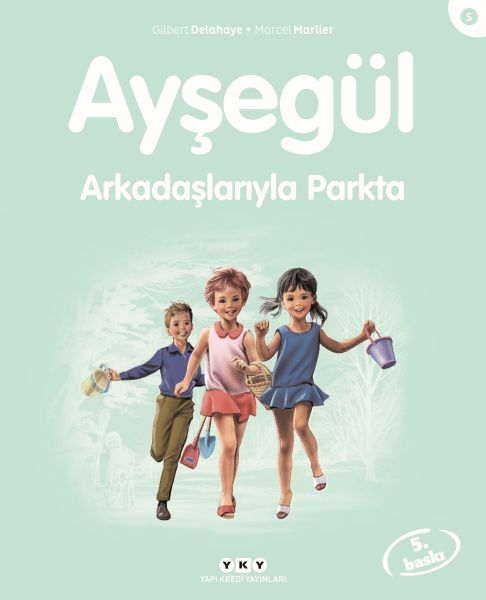 Ayşegül Serisi 05- Arkadaşlarıyla Parkta